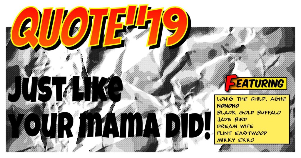 Quote”19: Just like your mama&nbsp;did
