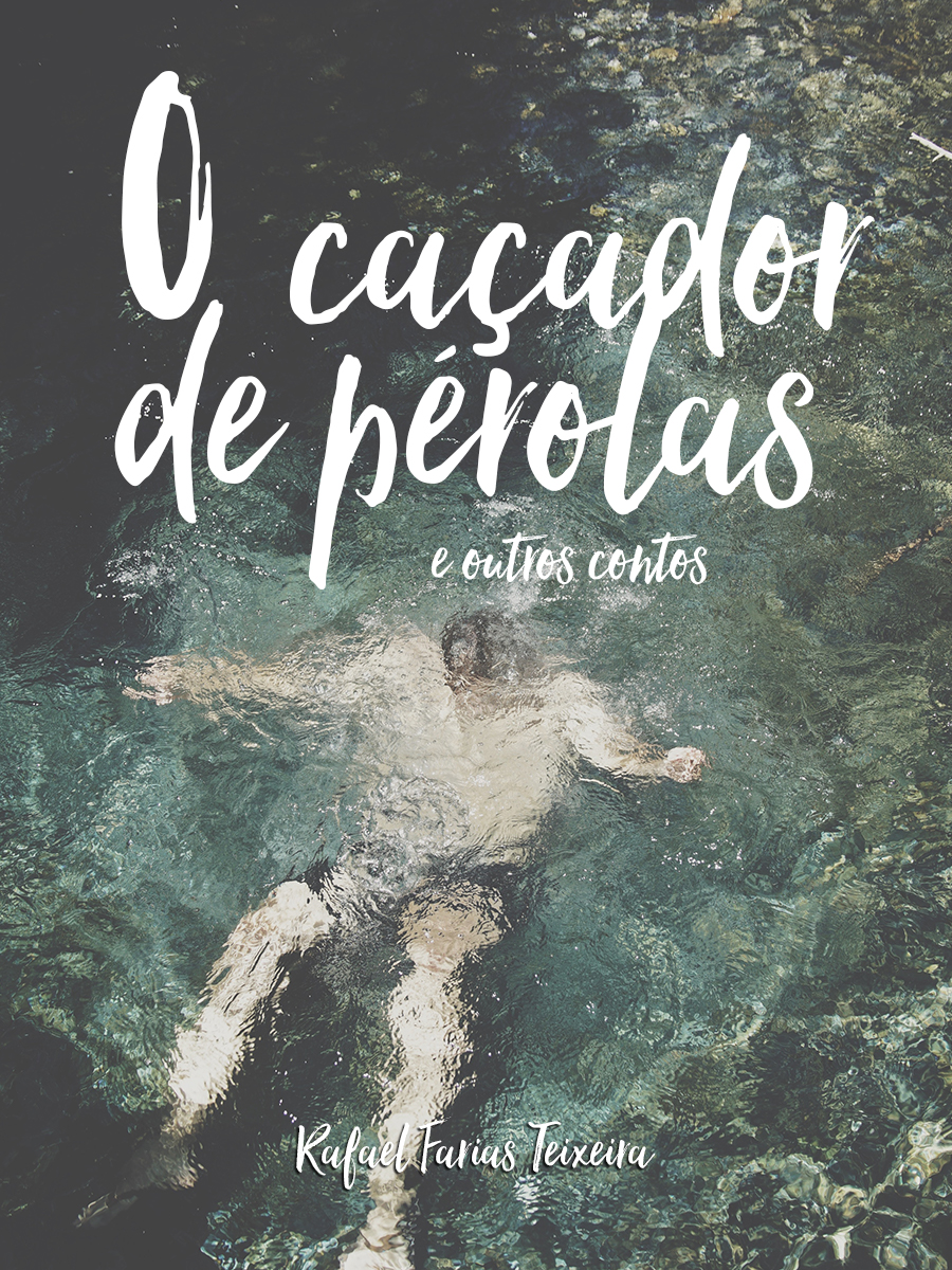 caçador de pérolas rafael farias teixeira livro