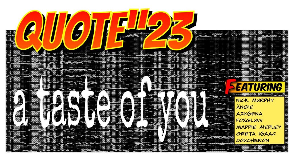 Quote”23: a taste of&nbsp;you