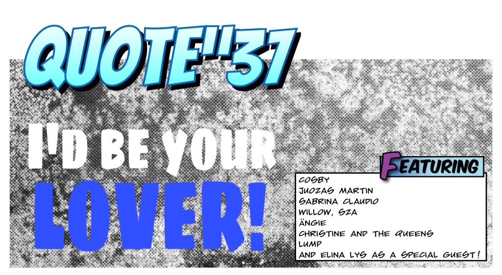 QUOTE”37: I’d be your&nbsp;lover