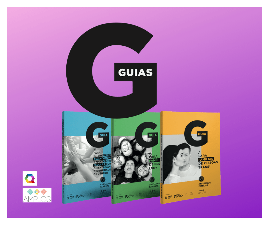 “Ampliando Famílias”: Associação AMPLOS lança guias de apoio a famílias de pessoas LGBTI e comunidades&nbsp;escolares