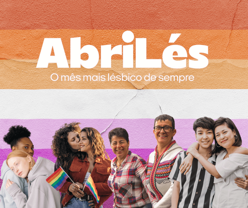 AbriLés 2024: Celebrar a Visibilidade Lésbica em&nbsp;Portugal