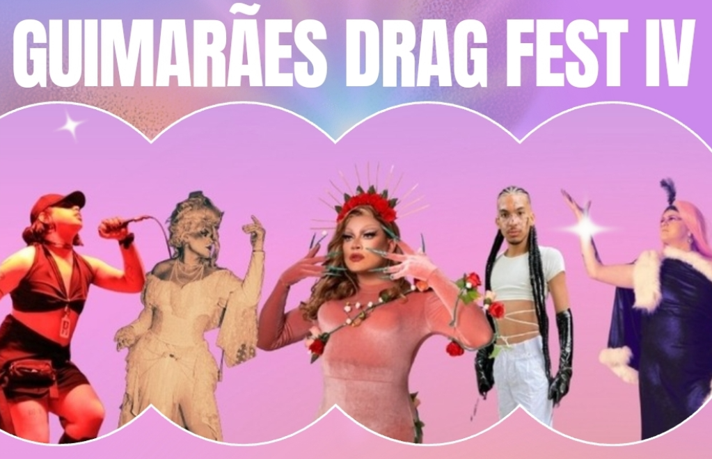 Guimarães Drag Fest IV traz concerto de Obscena e performances drag enquanto celebra a&nbsp;inclusão
