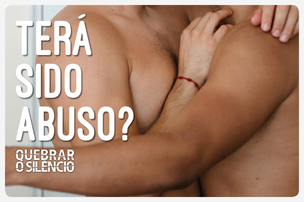 Quebrar o Silêncio lança guia para identificar abuso sexual entre homens que têm sexo com homens