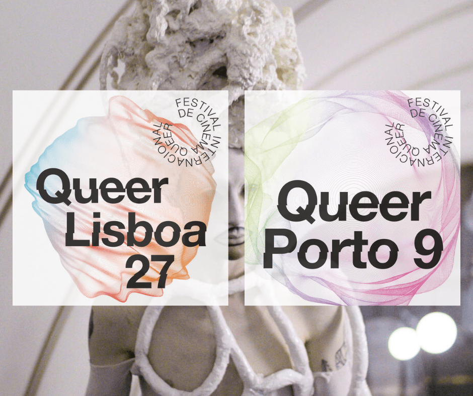 Queer Lisboa 27 e Queer Porto 9 anunciam novos títulos, incluindo sessões de abertura e&nbsp;encerramento