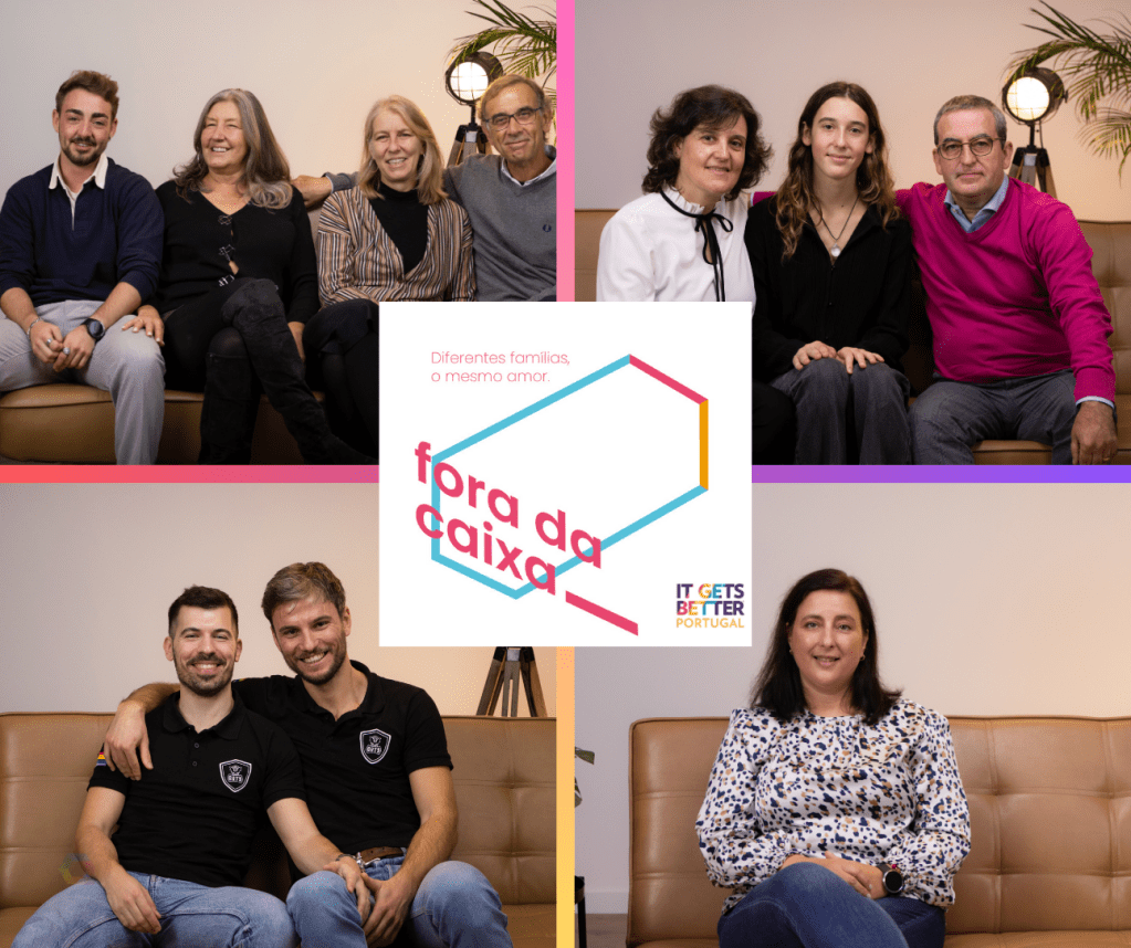 It Gets Better Portugal Lança Novo Projeto"Fora da Caixa – Diferentes Famílias, O Mesmo Amor"